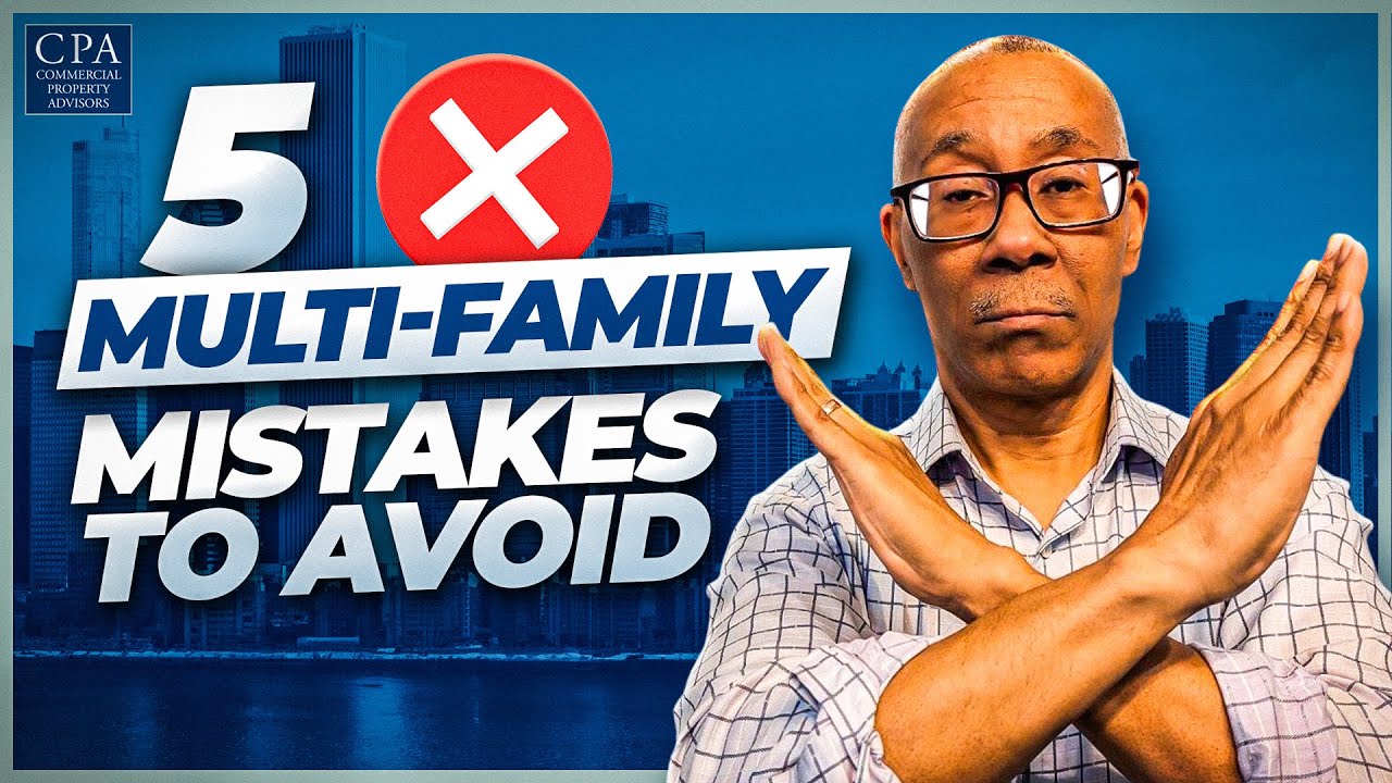 5 Multifamily Mistakes to Avoid