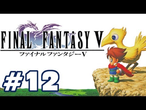 Let's Play: Final Fantasy V - Part 12 - Fahrenheit 451