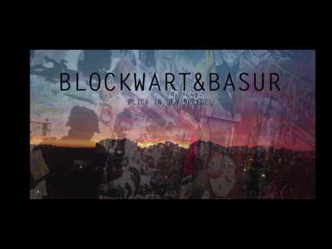 Blockwart & BasuR - Blick in den Spiegel