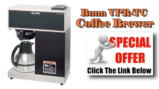 Bunn Commercial Coffee Maker -BUNN VPR TC Coffee Brewer