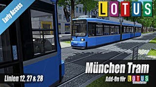 LOTUS Simulator Munich Tram I Line 28 🚨 First Look at the new Add-On [German]