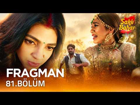 Saklı Bahar Hint Dizisi 81. Bölüm Fragmanı