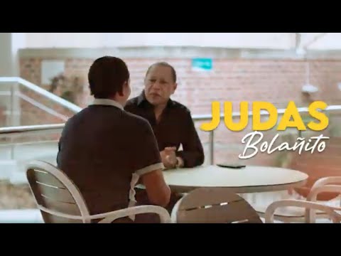 Judas - Video Oficial - Bolañito [NUEVO Álbum Primicias]