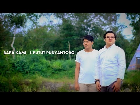 BAPA KAMI - L PUTUT PUDYANTORO (COVER) BY ANDREW & YOAN