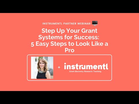 Step Up Your Grant Systems for Success: 5 Steps to Look Like a Pro ft. Teresa Huff | Instrumentl