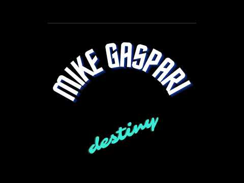 Mike Gaspari - Destiny (1987)