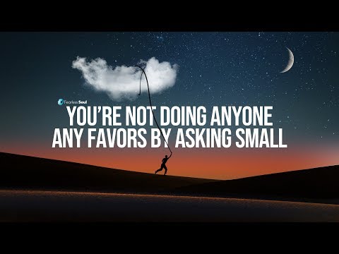 更大的要求，相信你應該得到更多，你將會吸引更多的人--必須觀看的勵志視頻。 (Ask Bigger, Believe You Deserve More and You Will Attract Better - Must Watch Motivational Video)