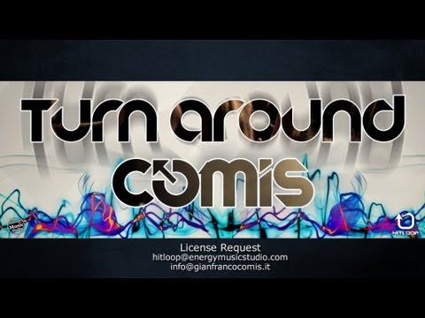 Comis - Turn Around (Radio Edit)