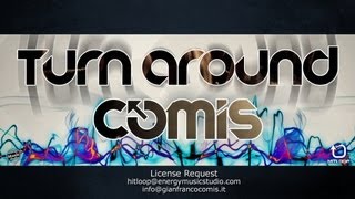 Comis - Turn Around (Radio Edit)