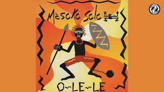 Masoko Solo - O-Le-Le (Yabatu Mix) (Audio)