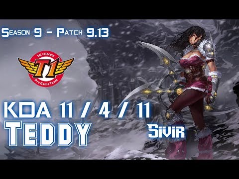SKT T1 Teddy SIVIR vs EZREAL ADC - Patch 9.13 KR Ranked