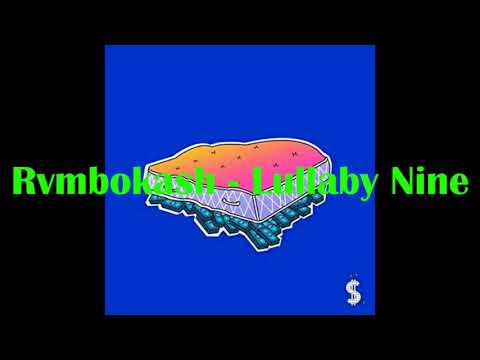 Rvmbokash - Lullaby Nine (Prod. Eddie Gianni)