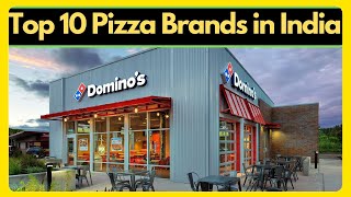 Top 10 Pizza In India ||Top 10 Pizza Chain restaurants In India