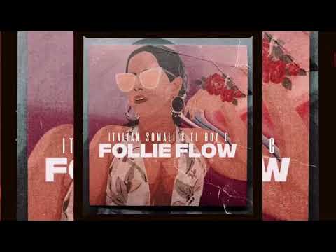 Italian somali Ft el boy c _ follie flow #plenas  #afrobeats