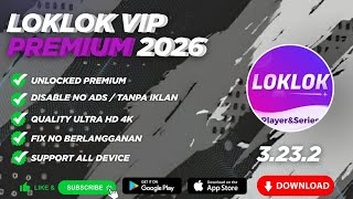 Download lagu ( Apk Streaming ) LokLok Vip Premium Mod Terbaru Tahun 2026 Unlock Premium Quality HD (Drama/Movie) mp3