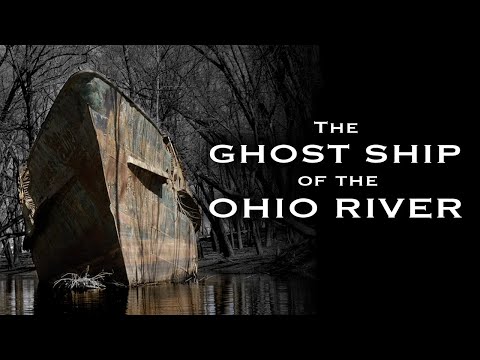 The S.S. Sachem - Ghost Ship of the Ohio River