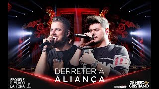 Zé Neto e Cristiano - Derreter a aliança 🔥🔥🔥🔥
