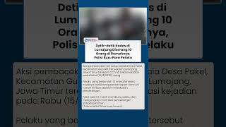 Rekaman CCTV Penyerangan Kades di Lumajang, Korban Didatangi 10 Orang yang Bawa Celurit