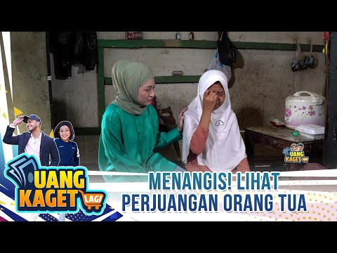 Menangis! Lihat Perjuangan Orang Tua - Uang Kaget Lagi