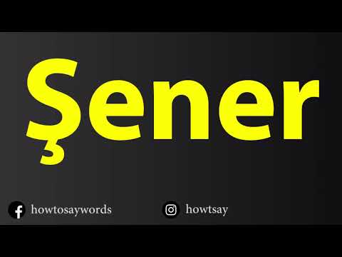 How To Pronounce Sener
