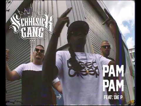SCHÄLSICK x DIE P - PAM PAM [Official Video]