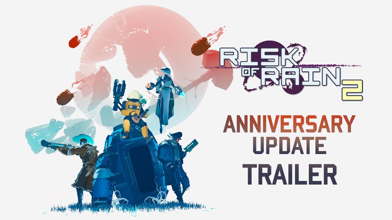 Risk of Rain 2 - Anniversary Update Trailer - YouTube