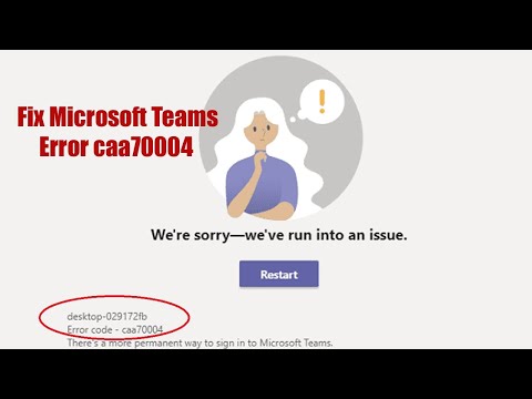 Caa70004 Teams Error