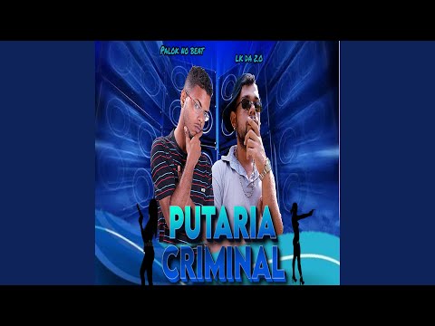 Putaria Criminal