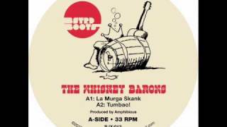 Whiskey Barons - La Murga Skank