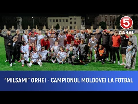 "Milsami" Orhei - campionul Moldovei la fotbal