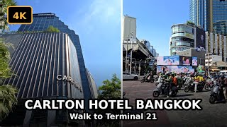 Carlton Hotel Bangkok Sukhumvit - 5-Star Hotel Area Walk to Terminal 21 (4K)