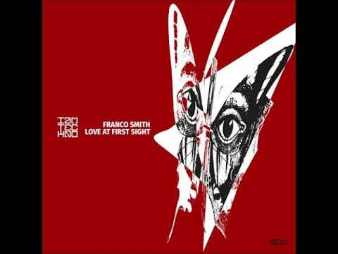 Franco Smith - Love At First Sight (Original Mix) [IAMT RED]