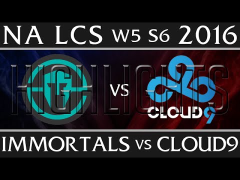 Immortals vs Cloud 9 Highlights BEST GAME 2016 | NA LCS W5D2 2016 Spring S6 | IMT vs C9 Week 5