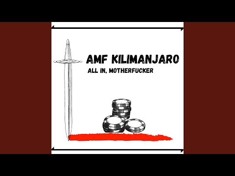All In, Motherfucker!