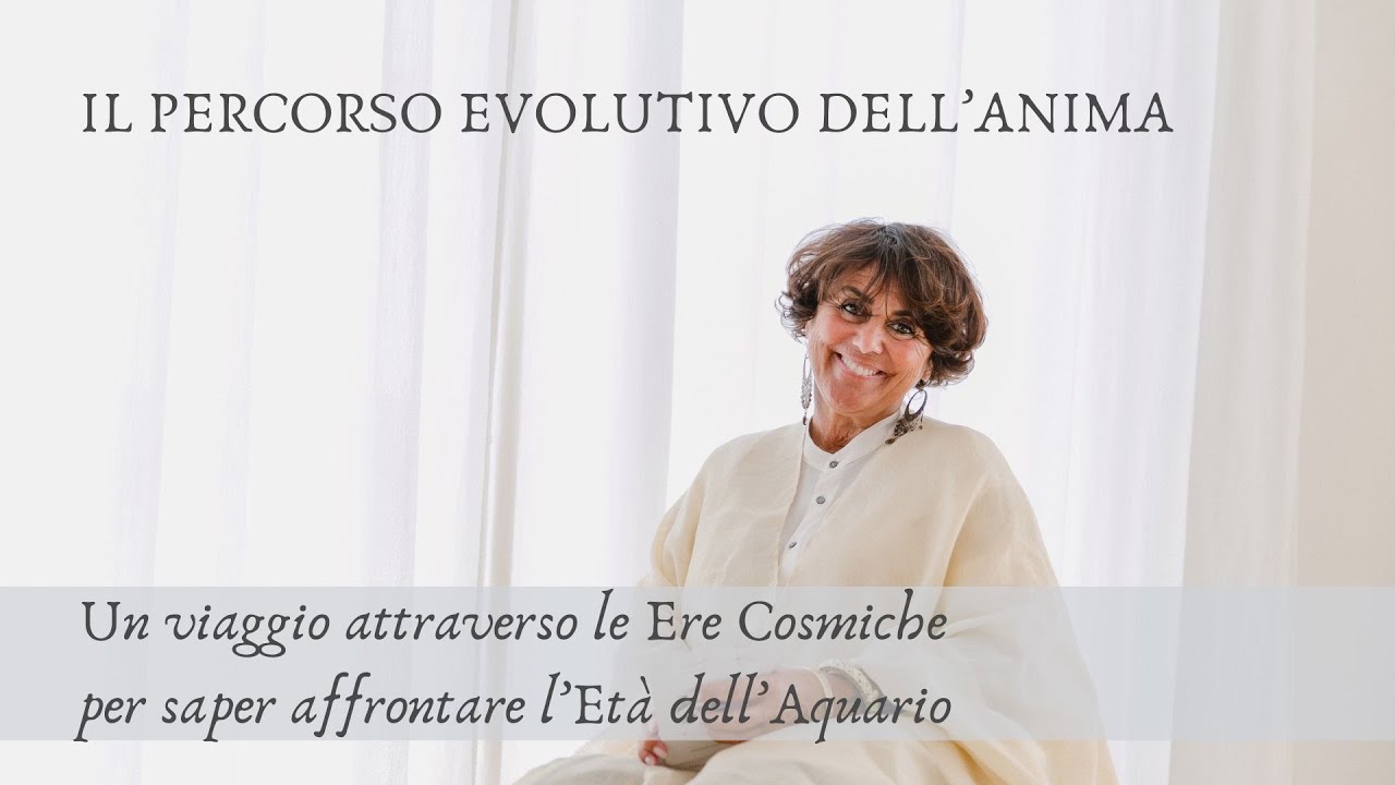 IL PERCORSO EVOLUTIVO DELL’ANIMA