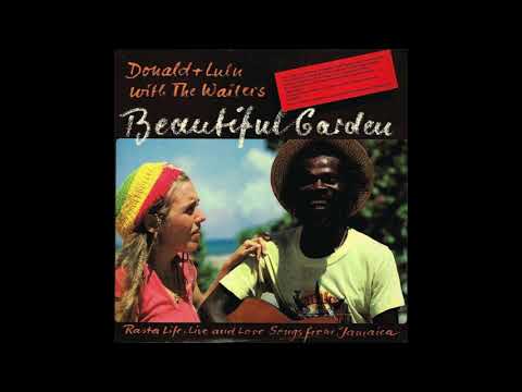 Donald + Lulu with the wailers -  just cool running`s