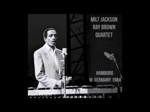 Milt Jackson-Ray Brown Quartet Live at the New Jazz Festival, Hamburg, Germany - 1984 (audio only)