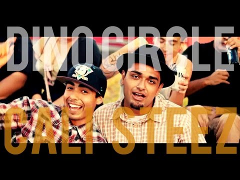 Dino Circle - Cali Steez [Official Music Video] Prod. by Eskupe