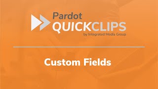 How to map your Salesforce Custom Fields into Account Engagement (Pardot)