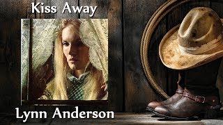 Lynn Anderson - Kiss Away