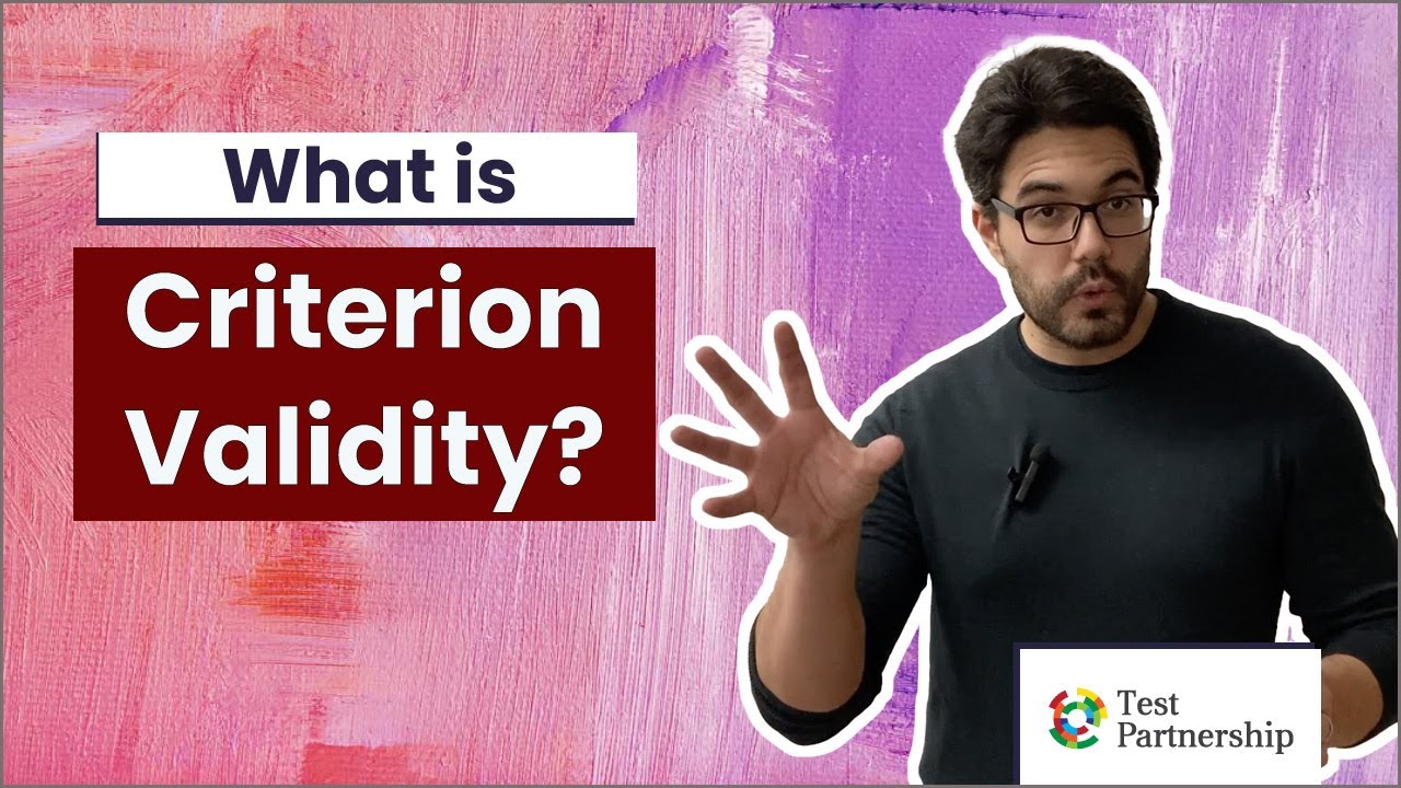 What is Criterion Validity?
