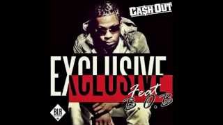 Cash Out Ft. B.o.B Exclusive