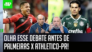 ‘Cara, se o Palmeiras ganhar do Athletico-PR hoje, vai ser…’: Olha esse debate antes do jogão