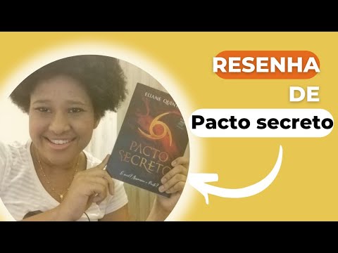 Resenha do Pacto Secreto da Eliana Quintella