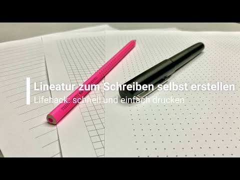 Lineatur zum Schreiben selbst erstellen - schnell und einfach drucken auf Kopierpapier.