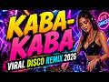 KABA KABA Viral Disco Remix 2026 DJ Rowel