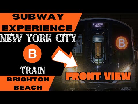 New York City Subway B Train (to Brighton Beach) Front View