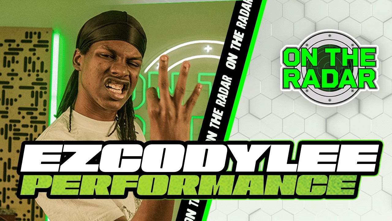 ezcodylee “HEY HO !” | On The Radar Performance