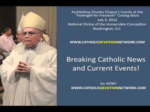 Archbishop Charles Chaput address at "Fortnight for Freedom" closing Mass