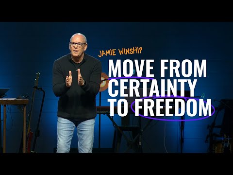 Jamie Winship | How to Move From Certainty to Freedom